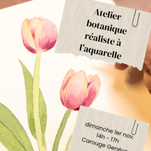 Atelier aquarelle | 1 novembre 2026 | Carouge